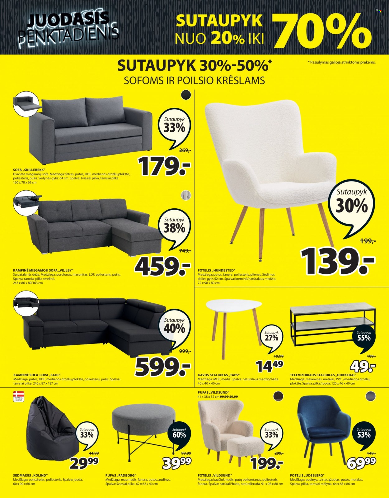 „JYSK“ leidinys - 2023 11 21 - 2023 12 04 - Išpardavimų produktai - staliukas, foteliai, kampinė sofa-lova, sofos lovos, sofa, kavos staliukas. 7 puslapis.