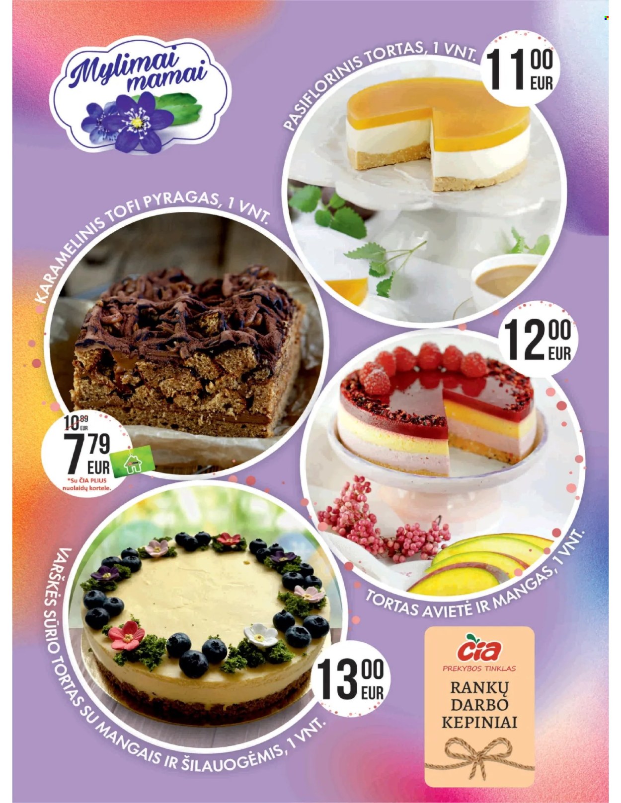 thumbnail - „Čia“ leidinys - 2024 04 23 - 2024 05 06 - Išpardavimų produktai - pyragas, tortas, mango. 17 puslapis.