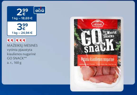 MAŽEIKIŲ MĖSINĖS vytinta pjaustyta kiaulienos nugarinė GO SNACK