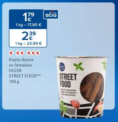 Kepta duona su česnakais FAZER STREET FOOD