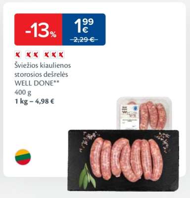 Šviežios kiaulienos storosios dešrelės WELL DONE